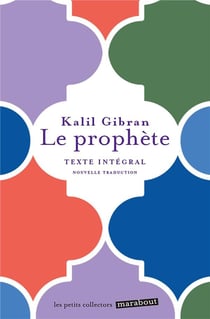 Le prophète : Dialogue sur la nature humaine