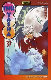 Inu-yasha Tome 31