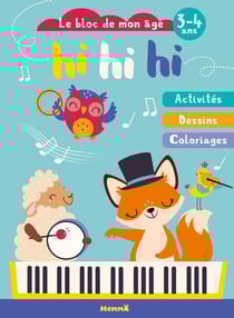Le bloc de mon age (3-4 ans) - hi hi hi (renard piano)