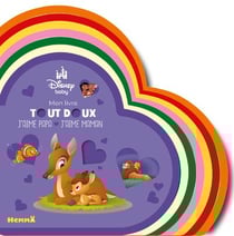 Mon livre tout doux : Disney Baby : J'aime Papa / J'aime Maman