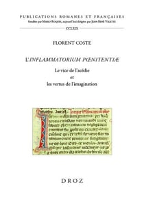 L'inflammatorium poenitentiae : le vice de l'acédie et les vertus de l'imagination