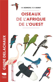 Guide Delachaux : oiseaux de l'Afrique de l'Ouest