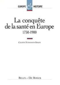 La conquete de la sante en europe