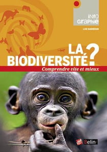 La biodiversité ?