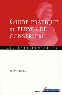 Guide pratique du permis de construire