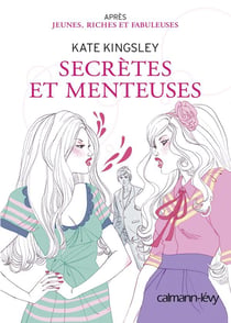 Secrètes et menteuses