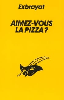 Aimez-vous la pizza ?