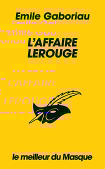 L'affaire Lerouge (Collection Le Meilleur du Masque)