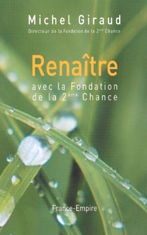 Renaitre avec la fondation de la 2eme chance