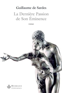 La dernière passion de son éminence
