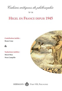 Cahiers critiques de poésie Tome 14 : Hegel en France depuis 1945