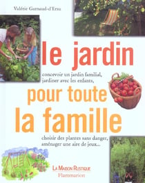 Le jardin pour toute la famille