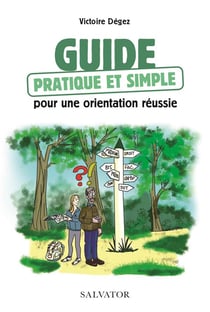 Guide pratique simple pour une orientation réussie