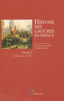 Coffret 2 volumes Histoire des gauches en France