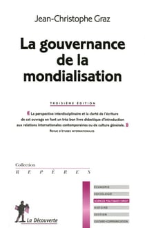 La gouvernance de la mondialisation (3e édition)