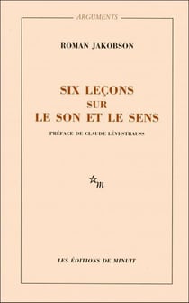 Six leçons sur le son et le sens