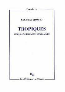 Tropiques - cinq conférences mexicaines