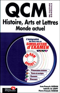 QCM de culture générale : Histoire, arts et lettres, monde actuel - Les QCM de culture générale