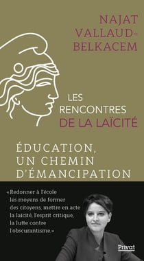 Les rencontres de la laïcité Tome 10 : Éducation, un chemin d'émancipation
