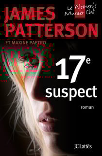 Women's murder club Tome 17 : 17e suspect
