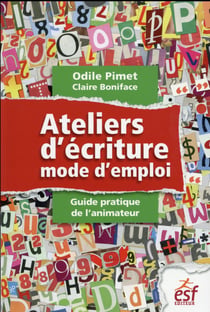Atelier d'écriture - mode d'emploi