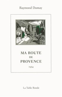 Ma route de provence - 1954