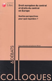 Droit europeen du contrat et droits du contrat en europe