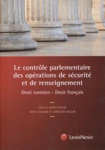 Le contrôle parlementaire des opéraitons de sécurite et de renseignement en Tunisie