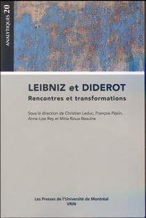 Leibniz et diderot - rencontres et transformations