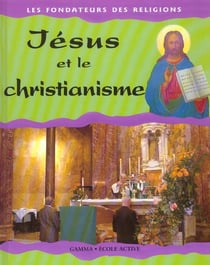 Jésus et le christianisme