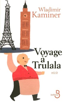 Voyage a trulala