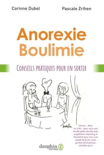 Anorexie boulimie : conseils pratiques pour en sortir