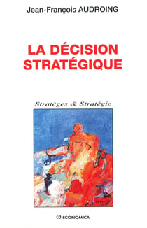 DECISION STRATEGIQUE (LA)