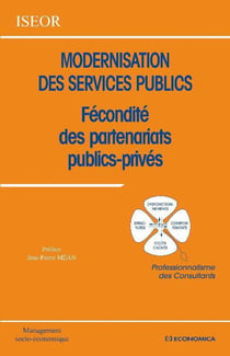 Modernisation des services publics - fécondité des partenariats publics privés