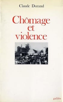 Chômage et violence