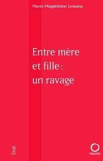 Entre mère et fille : un ravage