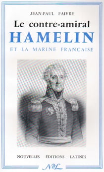 Le contre-amiral hamelin et la marine française