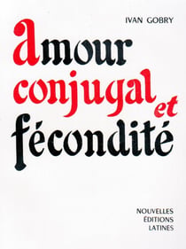 Amour conjugal et fécondité