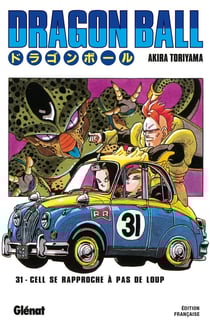 Dragon Ball - édition originale Tome 31 : Cell se rapproche à pas de loup