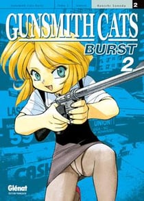 Gunsmith cats burst Tome 2