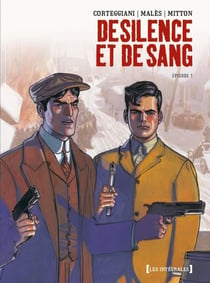 De Silence et de Sang - Intégrale Tome 01 : Chapitres 1 à 5