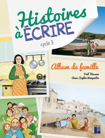 Album de famille Cycle 3 + CD-Rom + téléchargement