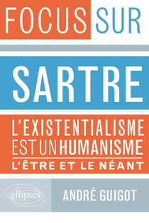 Sartre - l'existentialisme est un humaniste - l'être et le néant