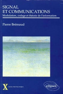 Signal et communications - Modulation, codage et théorie de l'information