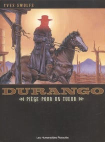 Durango Tome 3 : piège pour un tueur
