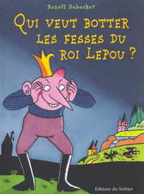 Qui veut botter les fesses du roi lepou