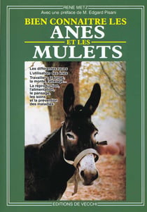 Bien connaitre les anes et les mulets