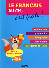 Le français au cm, c'est facile !
