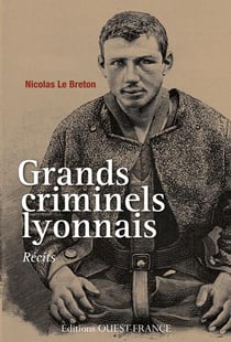Grands criminels lyonnais