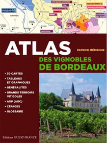 Atlas des vignobles de Bordeaux